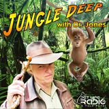 Jungle Deep - Episode 2 Climate Change, Earth Summit on PetLifeRadio.com
