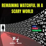Remaining Watchul in Our Scary World - 11:10:23, 3.54 PM
