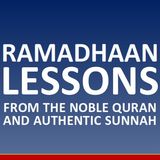 5B: The Nights of Ramadhaan (Hadeeth Study)
