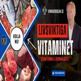 256. Bortglömda vitaminet som många svenskar har brist på