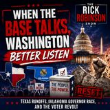 TRRS 05-27-26 When the Base Talks, Washington Better Listen