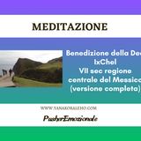 Meditazione: Benedizione  Dea IxChel tradizione Nahuatl