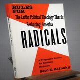 Rules for Radicals: The Leftist Political Theology That Is Reshaping America