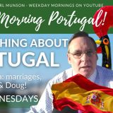 Ask ANYTHING about Portugal with Carl & Doug (LIVE from Spain) on The GMP! Show