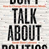 Don't Talk about Politics: Changing 21st Century Minds - Berlin launch