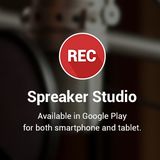 Introducing Spreaker Studio Android App