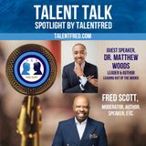 Fatherhood and Leadership with Dr. Matthew Woods