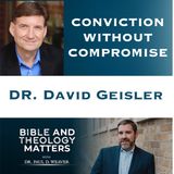 BTM 178 - Conviction without Compromise:  Is the Inerrancy of Scripture a Fundamental of the Faith?