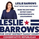 Barrows for Judge: Leslie Barrows for the 231st Family District Court