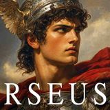 PERSEUS_ The Man Who Hunted Medusa (All His Best Stories)