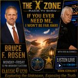 Rob McConnell Interviews - BRUCE F ROSEN - If You Ever Need Me, I Won't Be Far Away