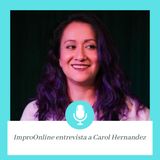 1x06 ImproOnline entrevista a Carol Hernández (Perú y Online)