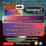 Jiwa Terpilih_Imposter Syndrome || Merasa Palsu ? Mengatasi Sindrom Imposter dan Meraih Potensi Sejati.