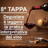 8ª TAPPA - Percorso di AVVICINAMENTO al mondo del VINO NATURALE