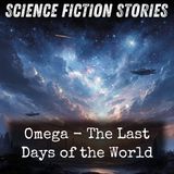 16 - Omega - The Last Days of the World by Camille Flammarion