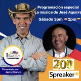 Celebrando el programa #200 con la musica de Jose Aguirre