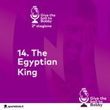 The Egyptian King