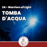 Tomba d'Acqua - Fragments: Warriors of Light 24