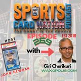 Ep.269 w/ Giri Cherukuri of Waxopolis.com