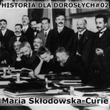 02 - Maria Sklodowska-Curie