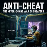 Anti-Cheat - Expose the hidden tactics with Max