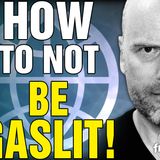 6477 How to NOT be GASLIT! Twitter/X Space