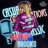 142. Brittnie Brooks - Casual Conversation