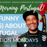 The Funny Thing(s) about Portugal with Gilda Pereira of Ei! & Tamer Kattan - 21st Feb, '22