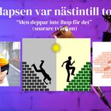 Avsnitt 190. Kollapsen var nästintill total!