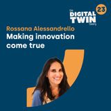 Episode 23: Making innovation come true (with Rossana Alessandrello)