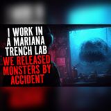 Mariana Trench Lab Unleashed Something | Sea Horror Stories To Fall Asleep To
