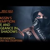 Assassin's Redemption Love and Vengeance in the Shadows #assassin #revenge