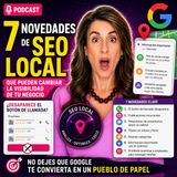 #268 Por qué tus llamadas están bajando (y no es culpa de tu SEO) y más novedades