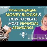 Clearing Money Blocks with Maria Lodetoft #PodcastHighlights
