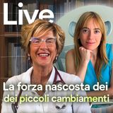 La forza nascosta dei piccoli cambiamenti