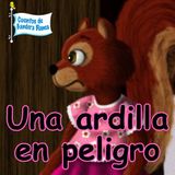 35 b. Una ardilla en peligro (Protección e interés superior de la niñez)