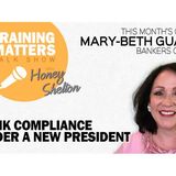 Bank Compliance Under a New President