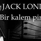 Bir Kalem Pirzola  Jack LONDON sesli kitap tek parça