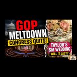 Republican Meltdown STOPS Congress | Taylor Swift’s Multi-Million Dollar Wedding