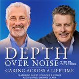Caring Across a Lifetime, with Dwayne J. Clark