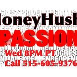 HONEY HUSH with STEPHANIE BEARD-Why Passion is So Attractive and FAMILY UNITY