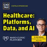 Data, AI, and Patient Outcomes: Inside the Mayo Clinic Platform