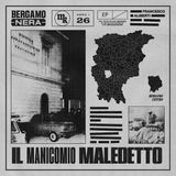 Il Manicomio maledetto