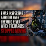 Ohio River Bridge Horror… Why Did Every Barge Stop? | Audio Story