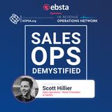 How to Start a Sales Ops Function with Scott Hillier, Head of Sales Operations - Music Promotion at Spotify