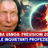 Baba Vanga, Previsioni 2025: Le Inquietanti Profezie Della Veggente!