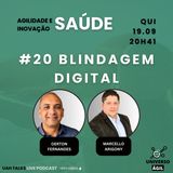 #UAHTalks #SAÚDE EP20 Blindagem Digital QUI 19.09.24 20h41