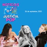 Noticias Justicia Pop 26 de septiembre