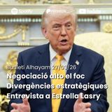 Butlletí 27/03/26: Negociaciones d’alto el foc entre EUA i l’Iran; entrevista a Estrella Lasry sobre homes armats a hospitals de Gaza