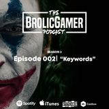 The Keywords - Ghost Recon is trash, El Camino & joker fight it out over board games and hugs?